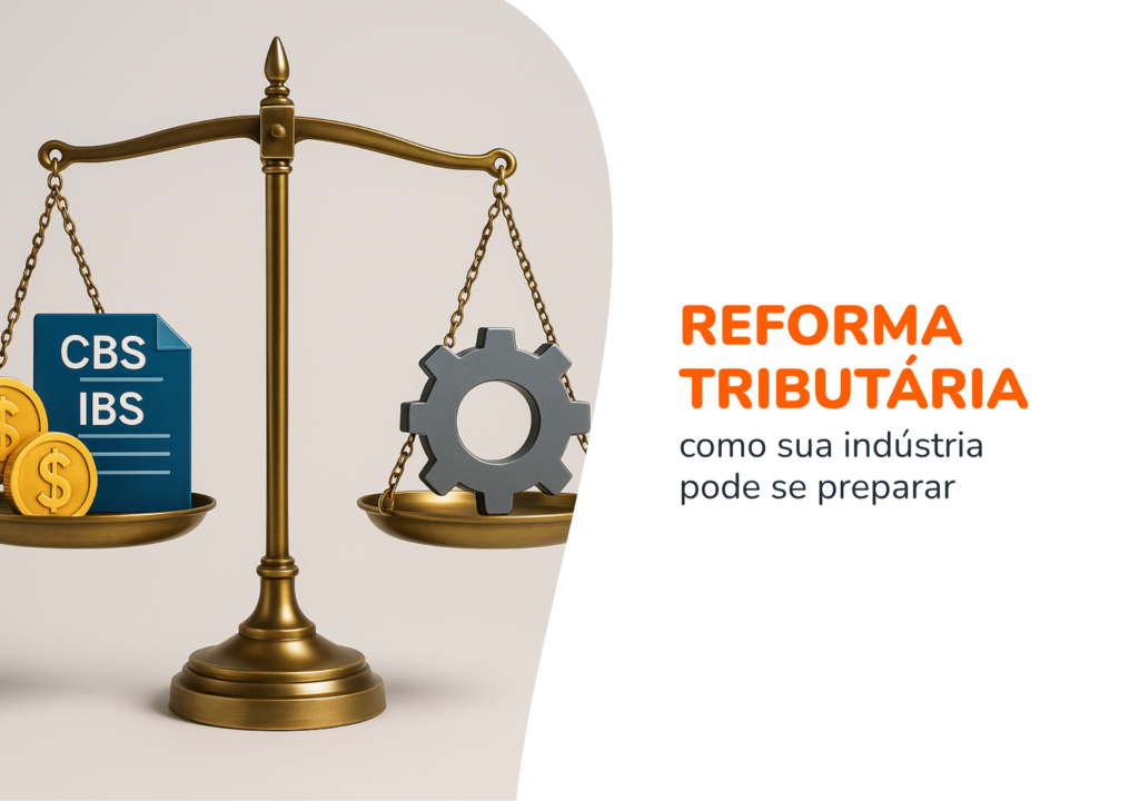 Indústria e Reforma Tributária